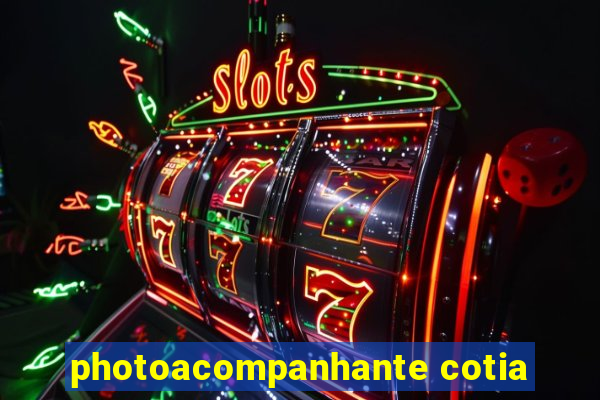 photoacompanhante cotia